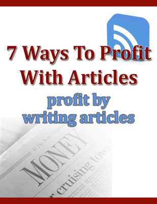 Product picture How To Make Profit By Writing Articles