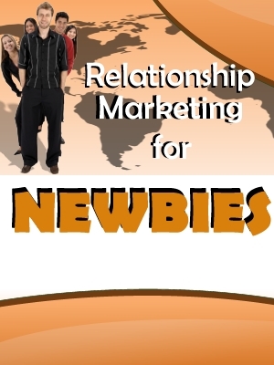 Product picture Relationship Marketing NOW!